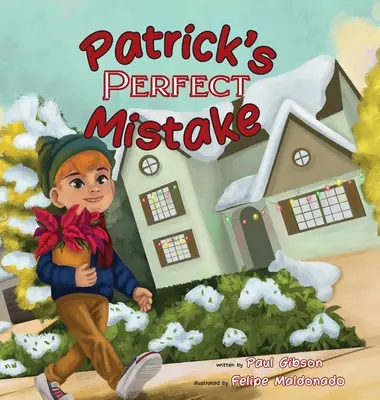 Patrickův dokonalý omyl - Patrick's Perfect Mistake