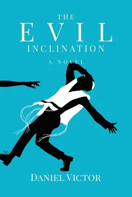 Sklony ke zlu - The Evil Inclination