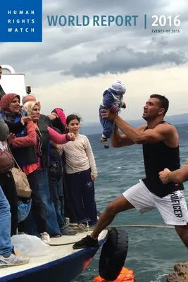 Světová zpráva 2016: Události roku 2015 - World Report 2016: Events of 2015