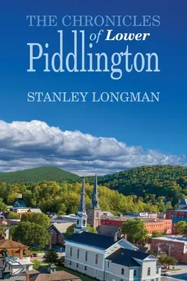 Kroniky Dolního Piddlingtonu - The Chronicles of Lower Piddlington
