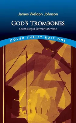 Boží trombóny: Sedm černošských kázání ve verších - God's Trombones: Seven Negro Sermons in Verse
