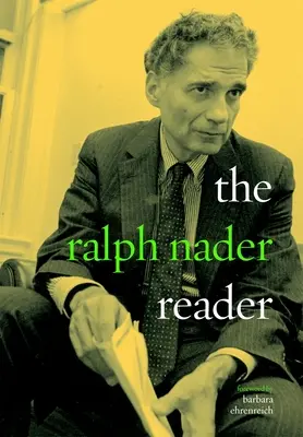 Čítanka Ralpha Nadera - The Ralph Nader Reader