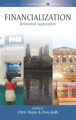 Financializace: Vztahové přístupy - Financialization: Relational Approaches