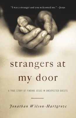 Cizinci u mých dveří - Strangers at My Door
