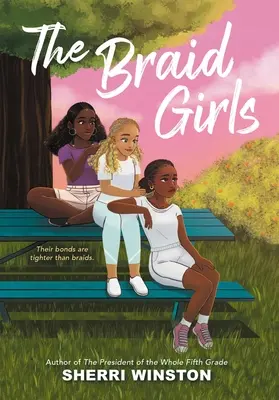 Dívky s copánky - The Braid Girls