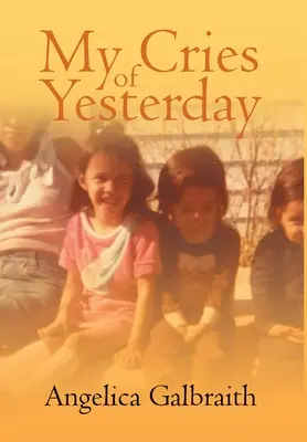 Moje včerejší výkřiky - My Cries of Yesterday