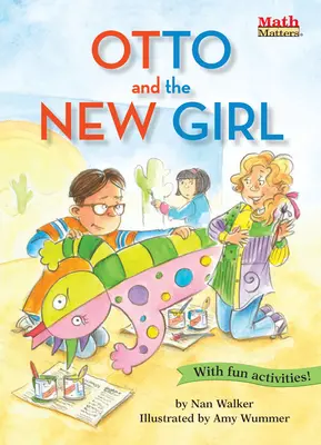 Otto a nová dívka - Otto and the New Girl