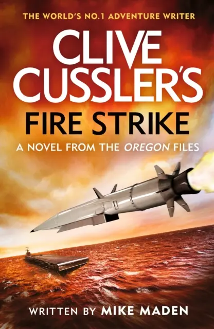 Clive Cussler: Ohnivý úder - Clive Cussler's Fire Strike