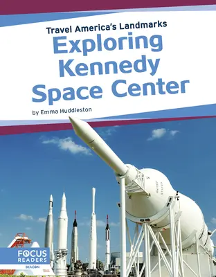 Průzkum Kennedyho vesmírného střediska - Exploring Kennedy Space Center