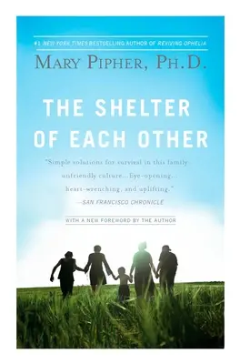Úkryt jeden druhého - The Shelter of Each Other