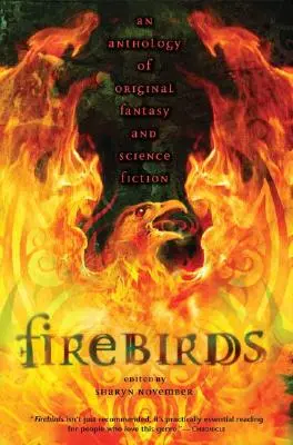 Ohniví ptáci - Antologie původní fantasy a science fiction - Firebirds - An Anthology of Original Fantasy and Science Fiction