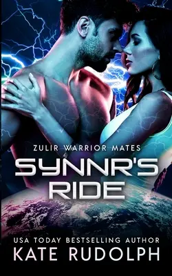 Synnrova jízda: Osudový partnerský mimozemský román - Synnr's Ride: Fated Mate Alien Romance
