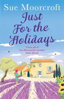 Jen na svátky - Just for the Holidays