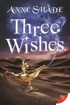 Tři přání - Three Wishes