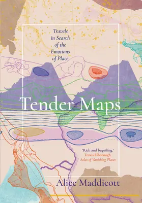 Něžné mapy - Tender Maps