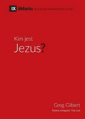 Kim jest Jezus? (Kdo je Ježíš?) (polsky) - Kim jest Jezus? (Who is Jesus?) (Polish)