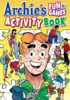 Archie's Fun 'n' Games Activity Book (Kniha aktivit Archieho zábavy a her) - Archie's Fun 'n' Games Activity Book
