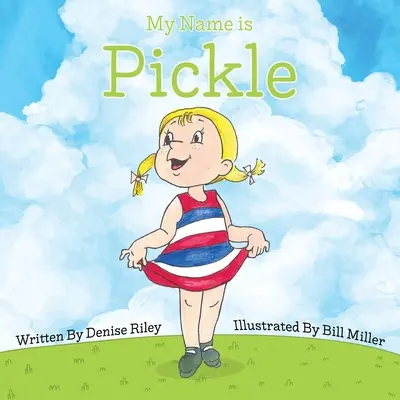 Jmenuji se Pickle - My Name is Pickle