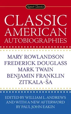 Klasické americké autobiografie - Classic American Autobiographies