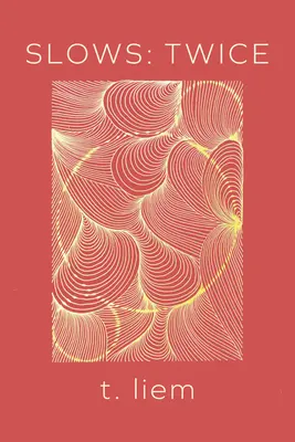 Zpomaluje: Dvakrát - Slows: Twice