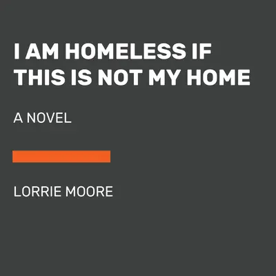 Jsem bezdomovec, pokud tohle není můj domov - I Am Homeless If This Is Not My Home