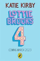 Totálně katastrofální školní výlet Lottie Brooksové - Lottie Brooks's Totally Disastrous School-Trip