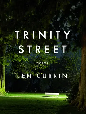 Trinity Street: Básně - Trinity Street: Poems