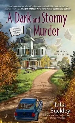 Temná a bouřlivá vražda - A Dark and Stormy Murder
