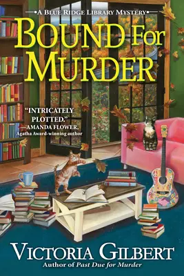 Vražda s vazbou - Záhada knihovny v Modrém hřebeni - Bound For Murder - A Blue Ridge Library Mystery