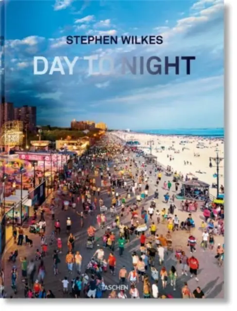 Stephen Wilkes. Od dne k noci - Stephen Wilkes. Day to Night