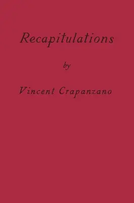 Rekapitulace: Memoáry - Recapitulations: A Memoir