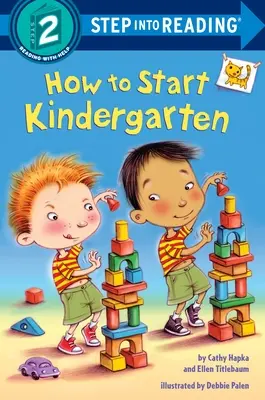 Jak začít chodit do školky: Dárek k vysvědčení pro předškoláky - How to Start Kindergarten: A Preschool Graduation Gift