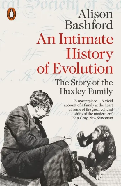 Intimní dějiny evoluce - Příběh rodiny Huxleyových - An Intimate History of Evolution - The Story of the Huxley Family
