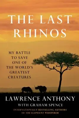 Poslední nosorožci - Last Rhinos