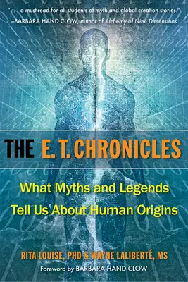 E.T. kroniky: E.T.: Co nám mýty a legendy říkají o původu člověka? - The E.T. Chronicles: What Myths and Legends Tell Us about Human Origins