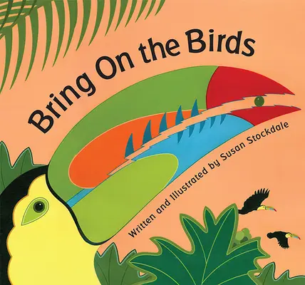 Přiveďte ptáky - Bring on the Birds