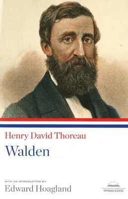 Walden: Vydání: Library of America Paperback Classic - Walden: A Library of America Paperback Classic