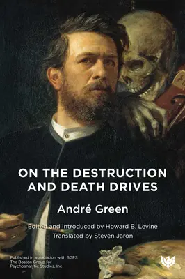 O destrukčních a smrtících pohonech - On the Destruction and Death Drives