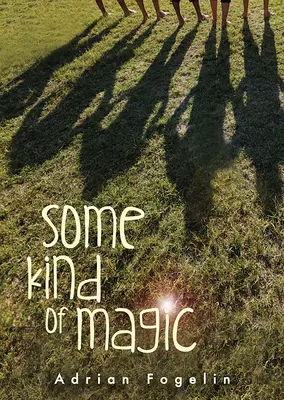 Nějaký druh magie - Some Kind of Magic