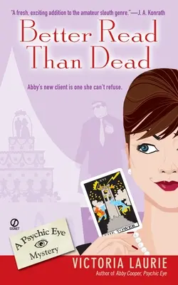 Lepší číst, než být mrtvý: Záhada jasnovideckého oka - Better Read Than Dead: A Psychic Eye Mystery