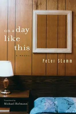 V den, jako je tento - On a Day Like This