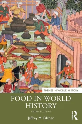 Potraviny ve světových dějinách - Food in World History