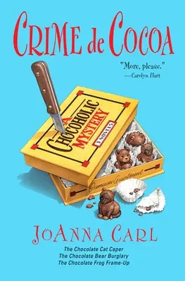 Crime de Cocoa: Tři čokoládové záhady - Crime de Cocoa: Three Chocoholic Mysteries