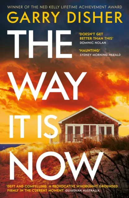 Jak je to teď - naprosto strhující a neoddiskutovatelný australský kriminální thriller - Way It Is Now - a totally gripping and unputdownable Australian crime thriller