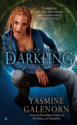 Darkling: Román z jiného světa - Darkling: An Otherworld Novel