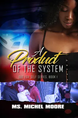 Produkt systému - Product Of The System