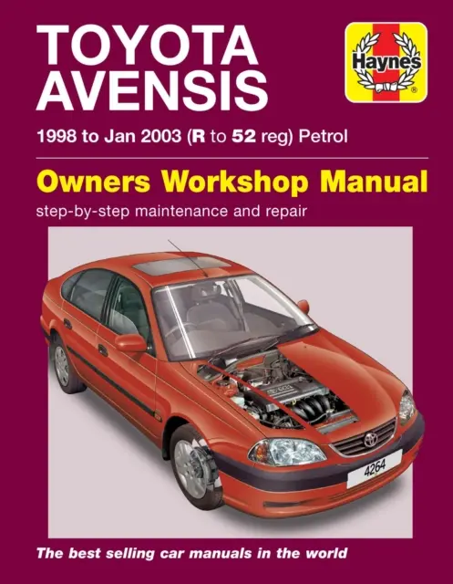 Toyota Avensis Benzín (98 - leden 03) Haynes Repair Manual - Toyota Avensis Petrol (98 - Jan 03) Haynes Repair Manual