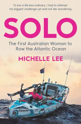 Sám: První australské ženy, které převeslovaly Atlantský oceán - Alone: The First Australian Women to Row the Atlantic Ocean