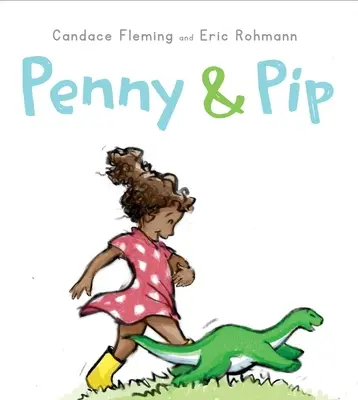 Penny a Pip - Penny & Pip