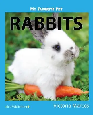 Moje oblíbené zvířátko: Králíci - My Favorite Pet: Rabbits